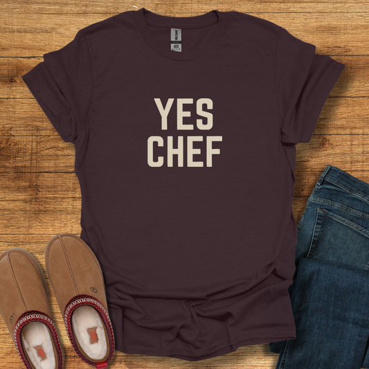 Yes Chef T-Shirt