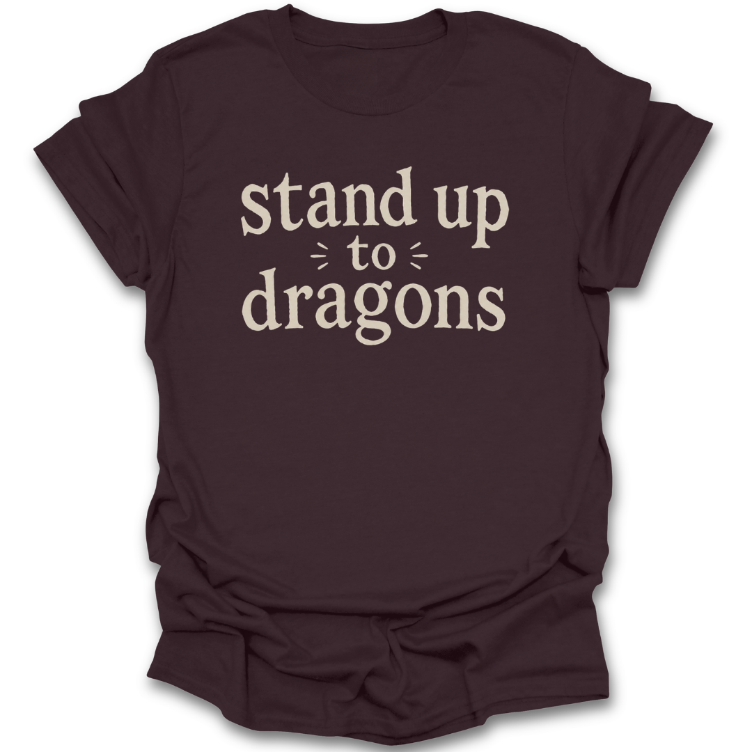 Stand Up to Dragons