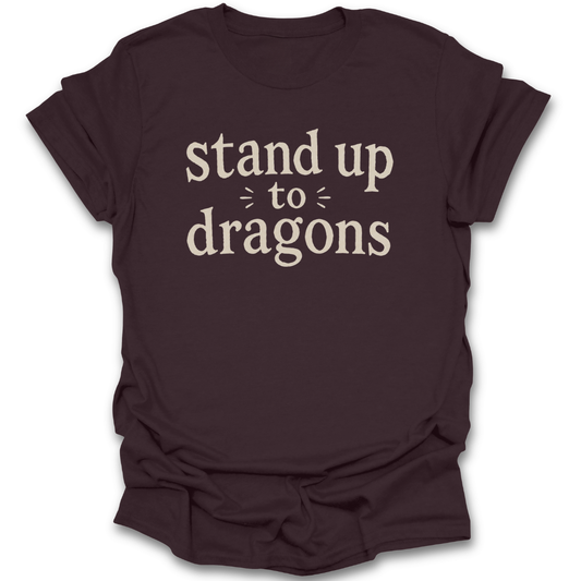 Stand Up to Dragons