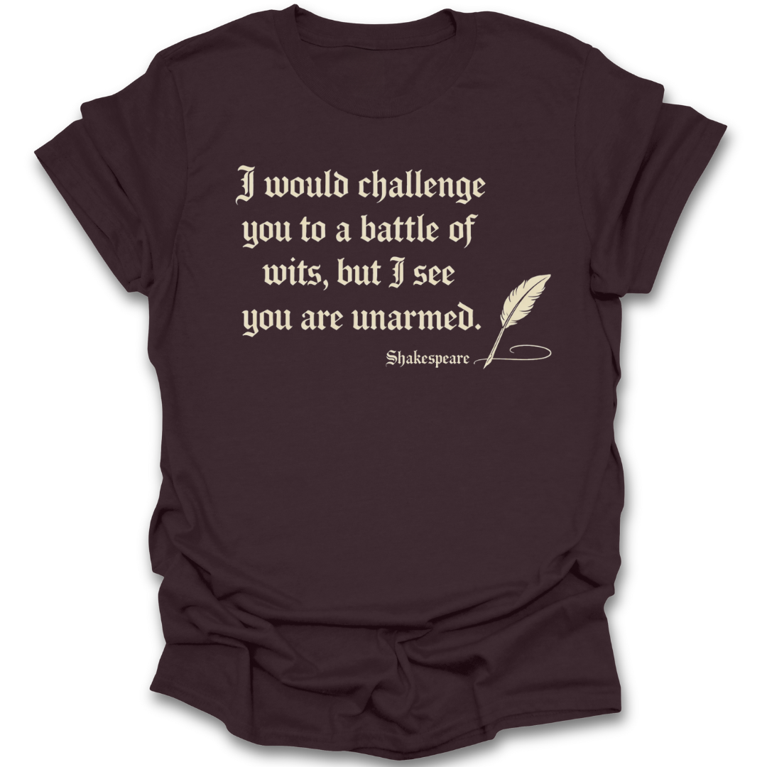 Brown t-shirt with Shakespearean quote on a white background funny book reading literary t shirt