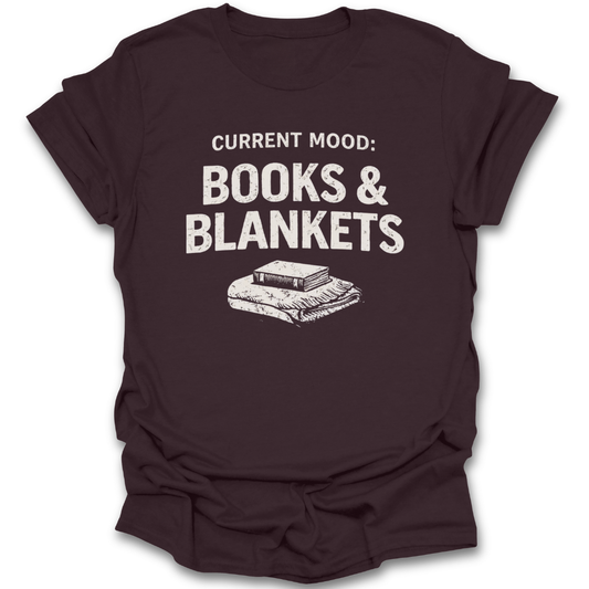 Brown t-shirt with 'Current Mood: Books & Blankets' text and graphic on a white background funny book reading literary t shirt