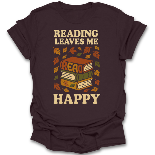 Brown t-shirt with 'Reading Leaves Me Happy' text and book graphic on a white background autumn book reading literary t shirt