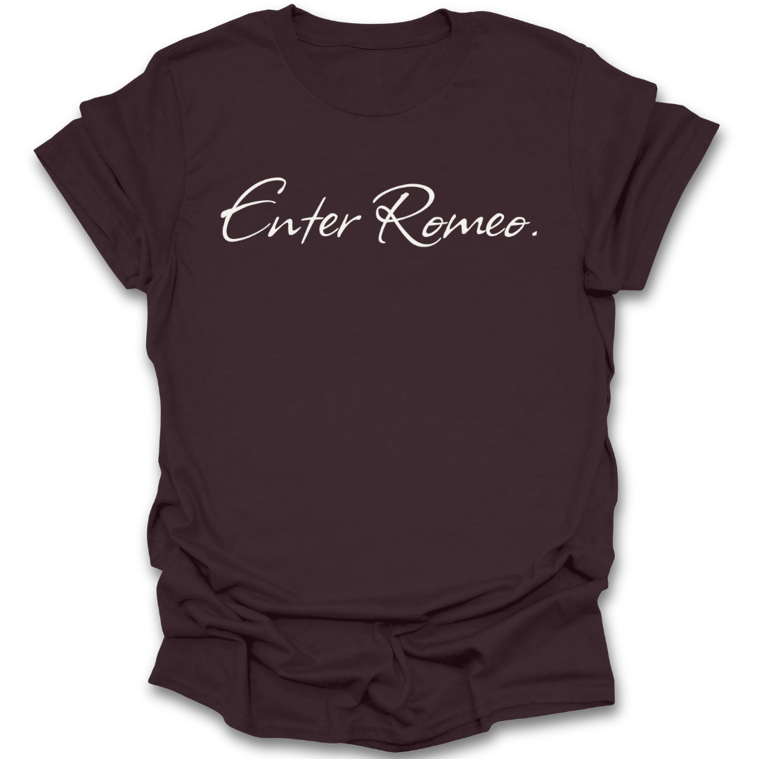 Brown t-shirt with 'Enter Romeo' text on a white background book reading literary t shirt