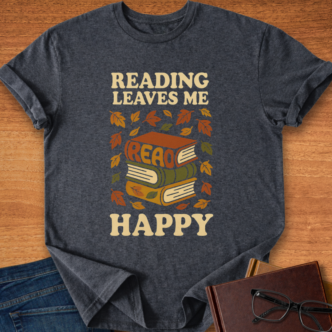 Reading Leaves Me Happy
