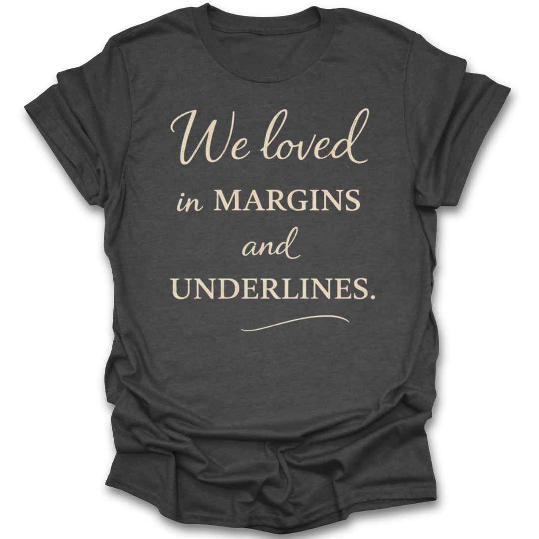 Dark gray t-shirt with white text on a white background romance book reading literary t shirt