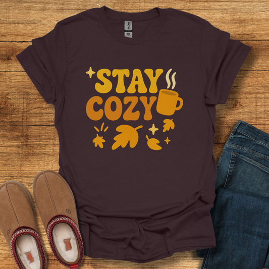 Stay Cozy T-Shirt
