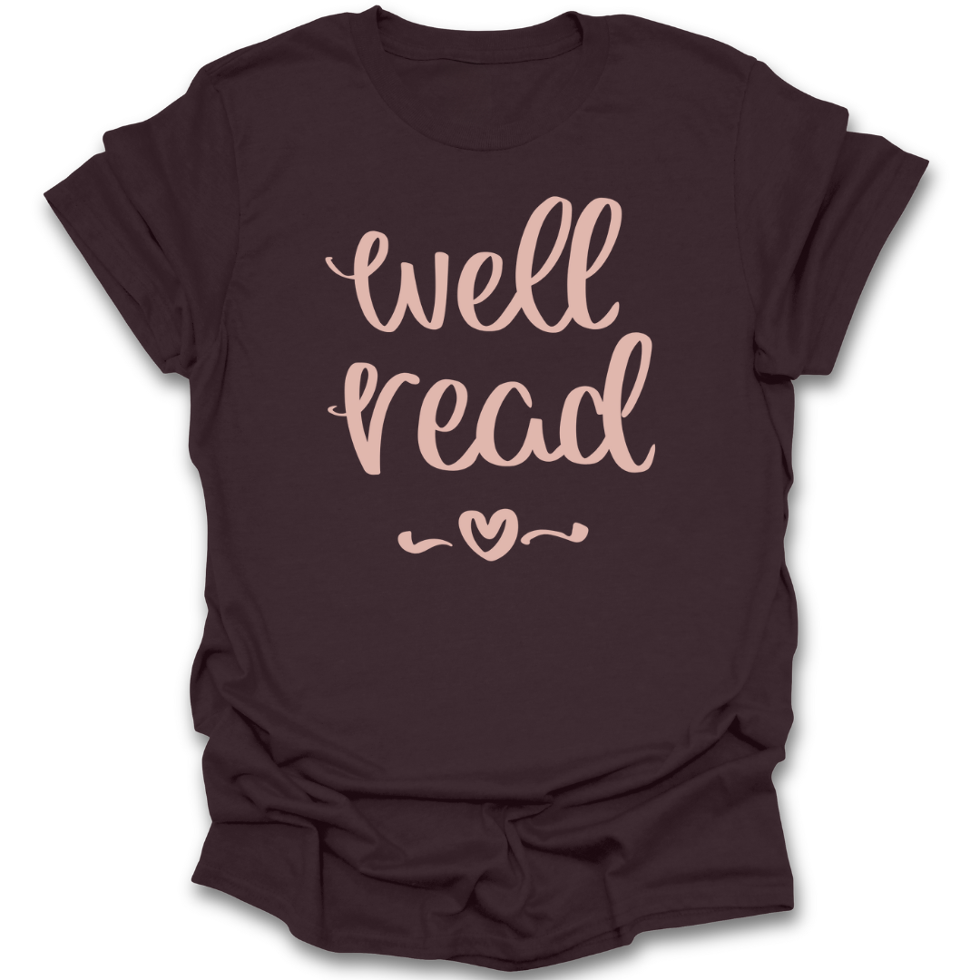 Brown t-shirt with 'well read' text in pink on a white background book reading literary t shirt