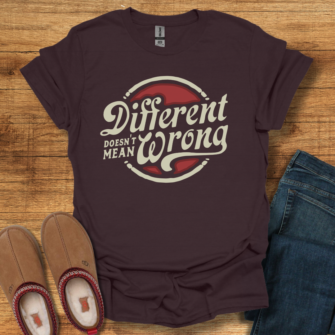 Different Not Wrong T-Shirt