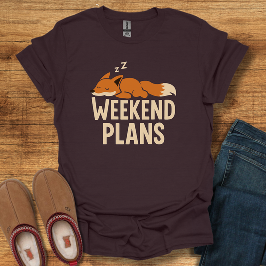 Weekend Plans T-Shirt