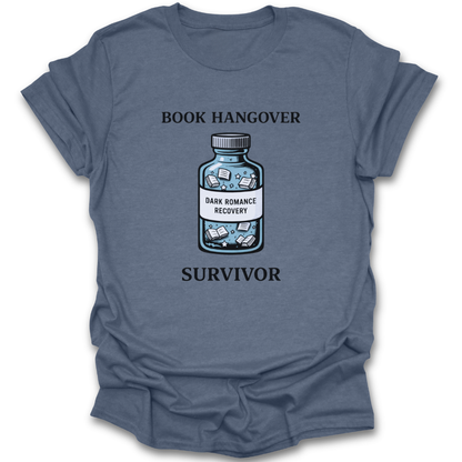 Blue t-shirt with a graphic of a bottle labeled 'Dark Romance Recovery' and text 'Book Hangover Survivor' on a white background. funny book reading literary t shirt