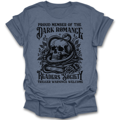 Blue t-shirt with black graphic design and text on a white background dark romance funny book reading literary t shirt