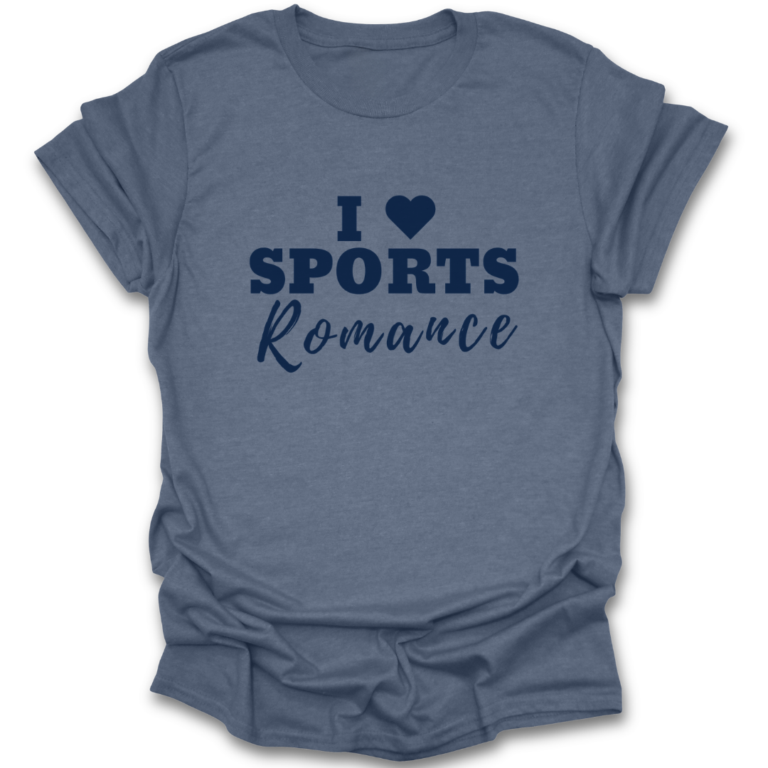 Blue t-shirt with 'I ❤️ Sports Romance' text on a white background funny book reading literary t shirt