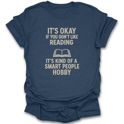 Blue t-shirt with white text and a book icon on a white background. funny reading shirt, smart people hobby shirt, book lover t-shirt, book nerd tee, bibliophile gift, reading humor shirt, bookish apparel, reader lifestyle shirt