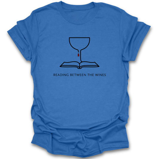 Blue t-shirt with a graphic design and text 'Reading Between the Wines' on a white background book lover shirt, reading shirt, wine lover shirt, funny book shirt, book club shirt, bibliophile gift, reader gift, bookworm shirt, literary shirt, wine and books shirt, funny reader tee, bookish apparel, bookstore shirt, librarian gift.