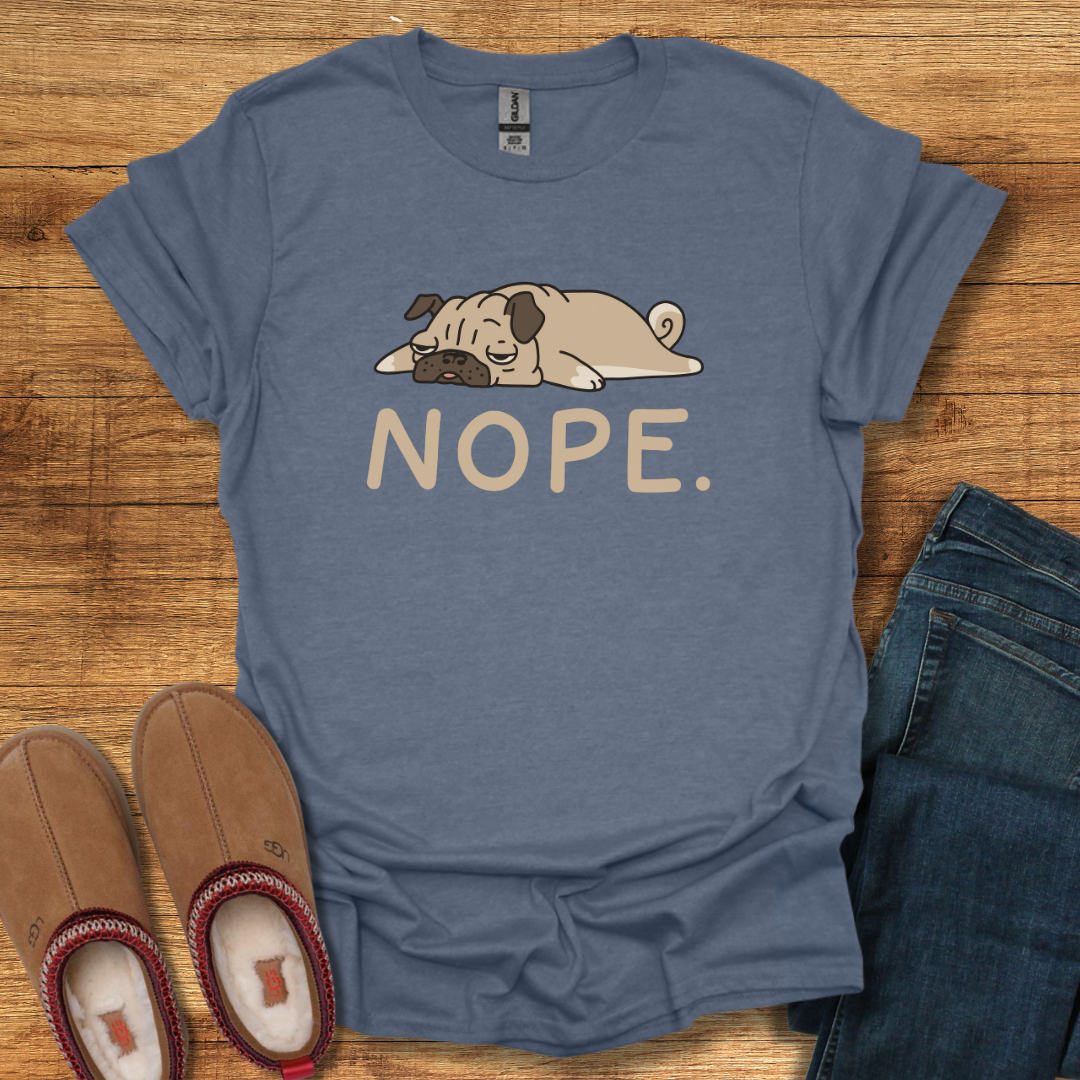 Nope Pug T-Shirt