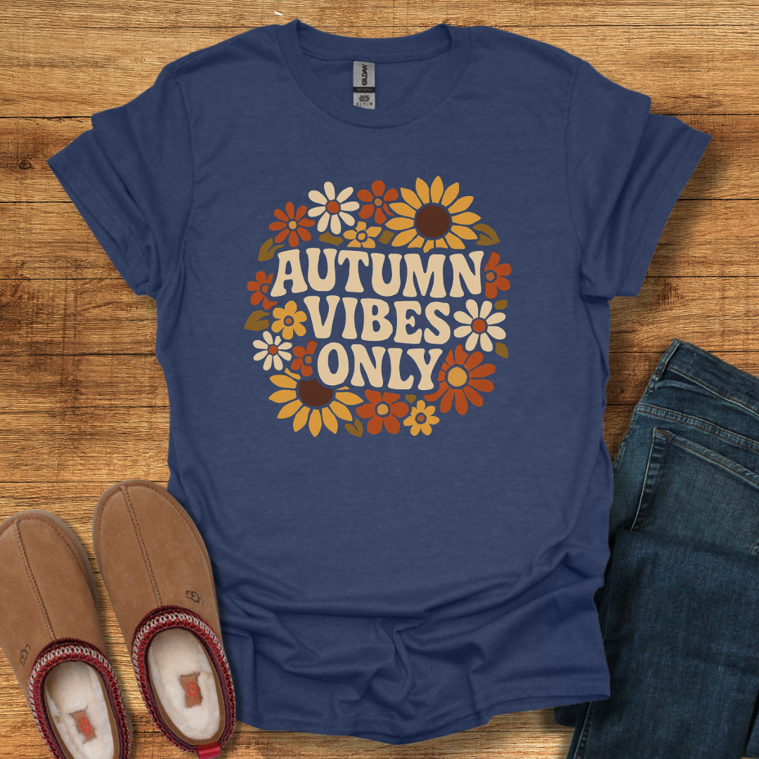 Autumn Vibes Only T-Shirt