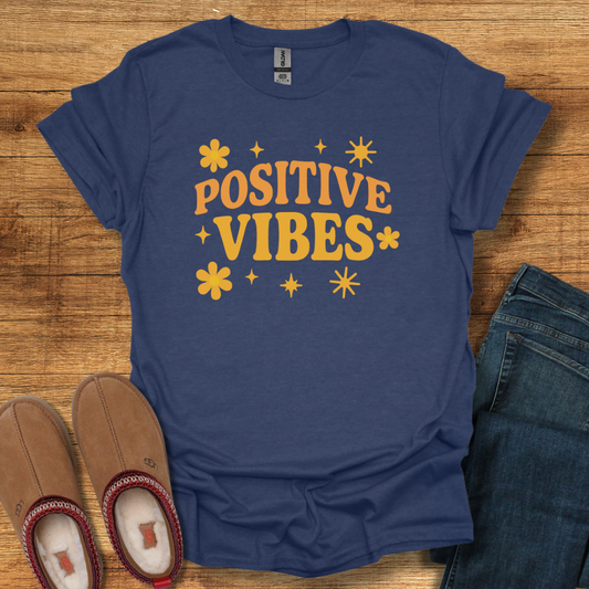 Positive Vibes T-Shirt