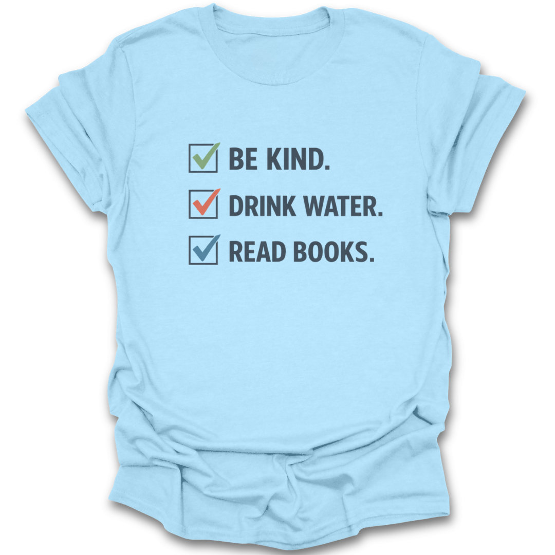 Light blue t-shirt with motivational text and checkboxes on a white background funny book reading literary t shirt