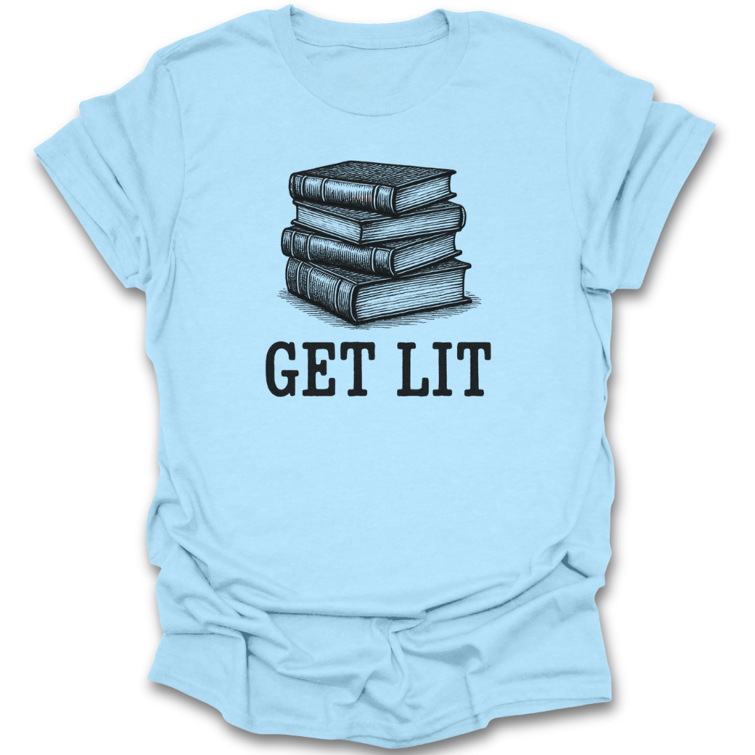 Light blue t-shirt with a graphic of stacked books and 'GET LIT' text on a white background reading book literary t shirt