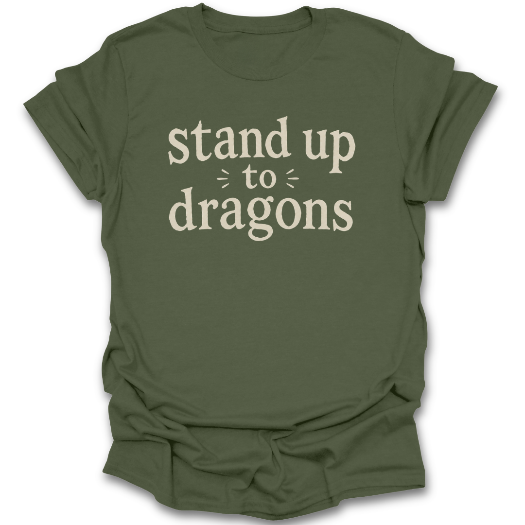 Stand Up to Dragons