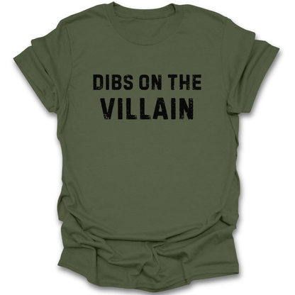 Green t-shirt with 'Dibs on the Villain' text on a white background fantasy crime horror funny book reading literary t shirt