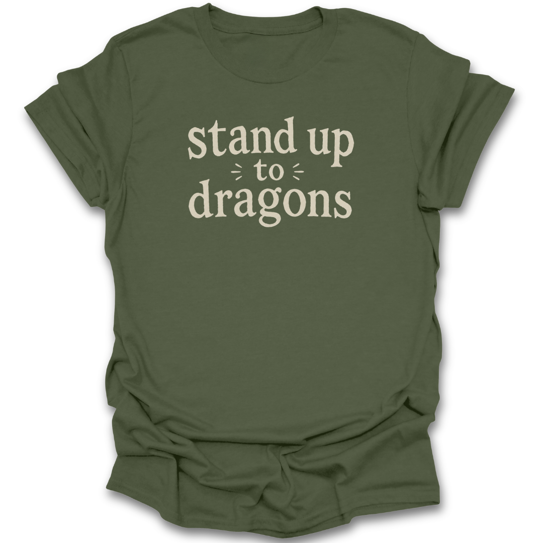 Stand Up to Dragons