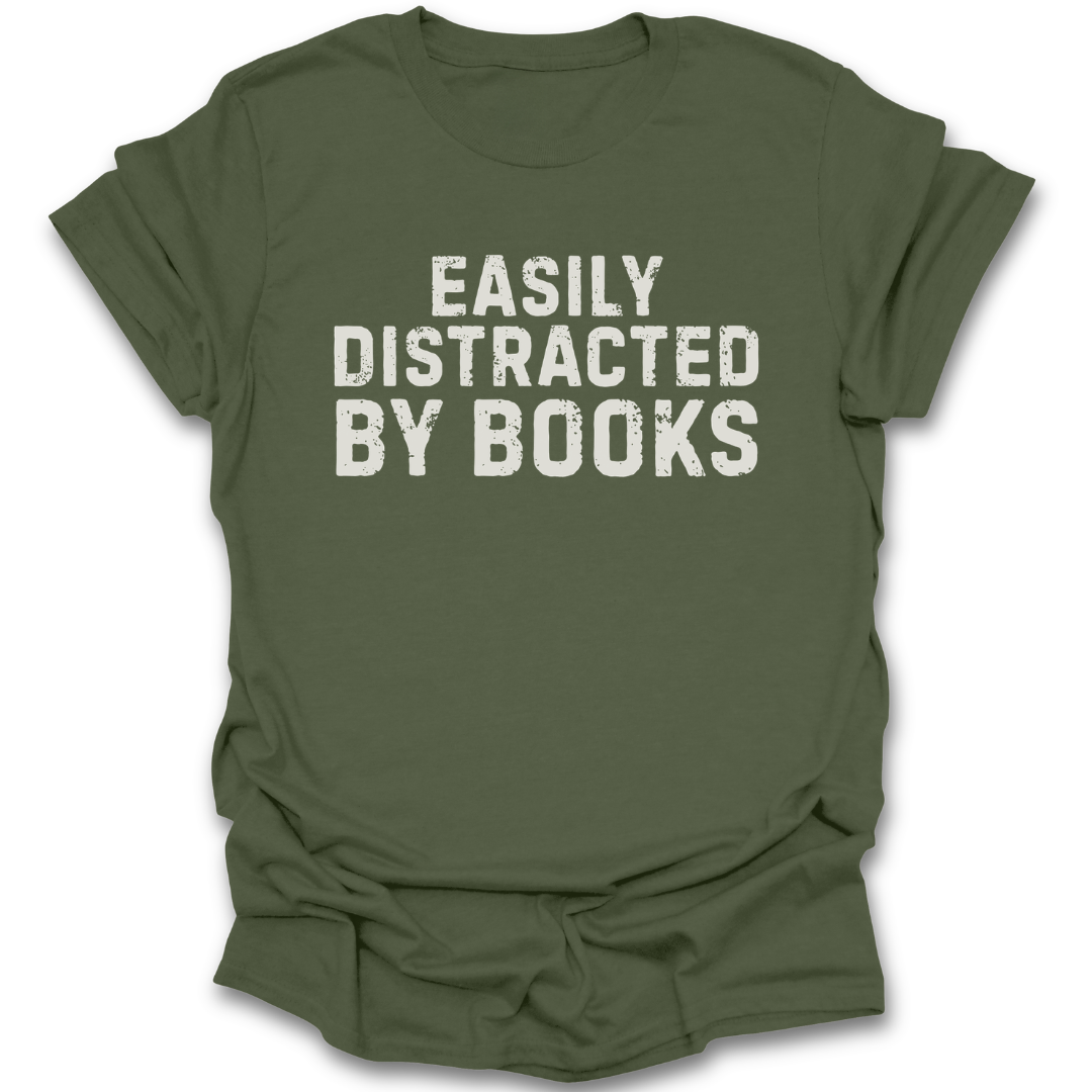 Green t-shirt with 'Easily Distracted by Books' text on a white background vintage funny book reading literary t shirt