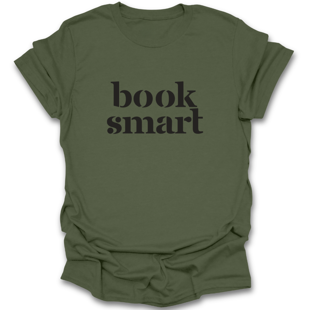 Green t-shirt with 'book smart' text on a white background funny book reading literary t shirt