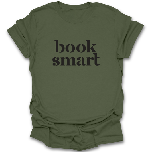 Green t-shirt with 'book smart' text on a white background funny book reading literary t shirt