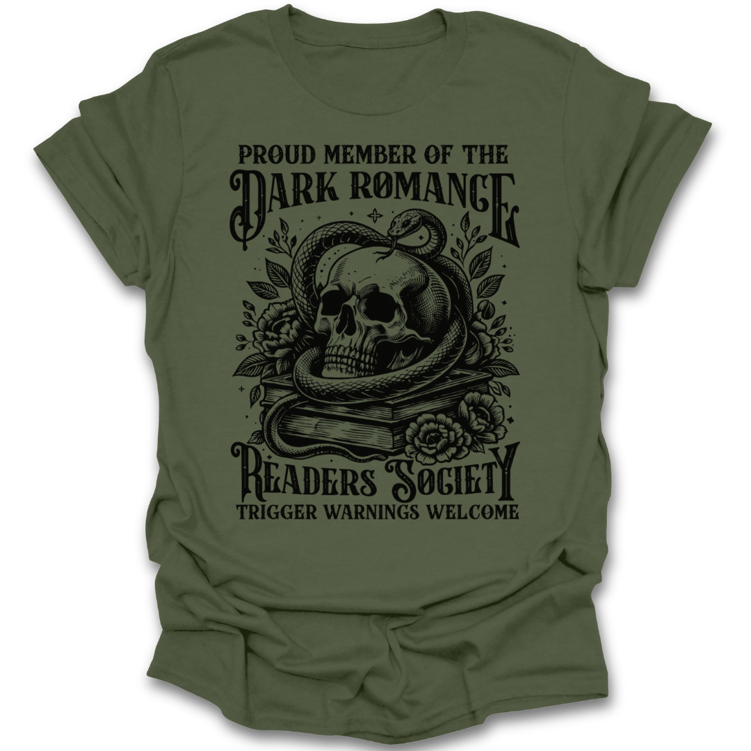 Green t-shirt with black graphic design and text on a white background dark romance funny book reading literary t shirt
