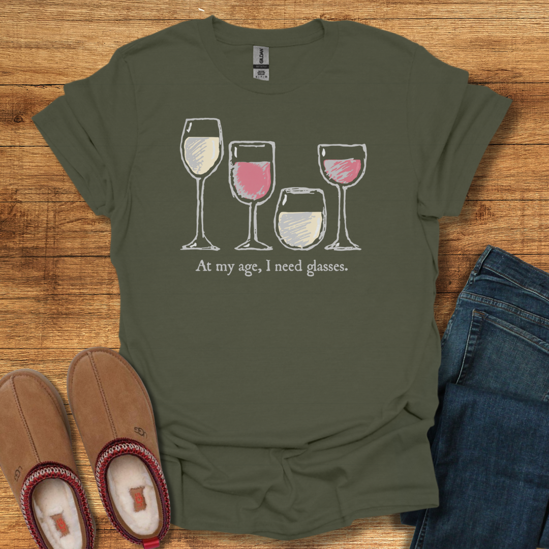 Need Glasses T-Shirt