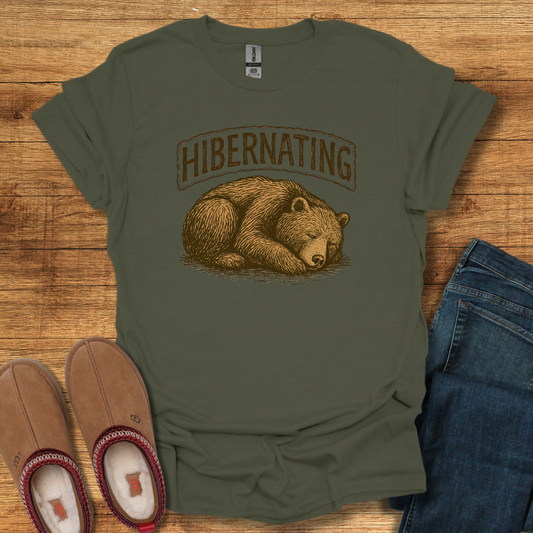 Hibernating T-Shirt