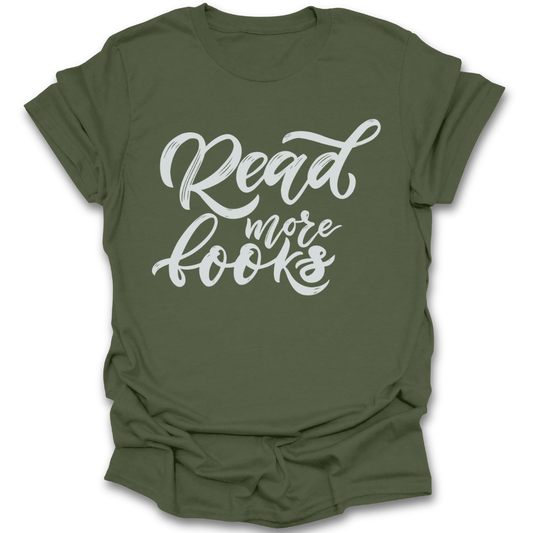 Green t-shirt with 'Read more books' text on a white background literary t shirt tee