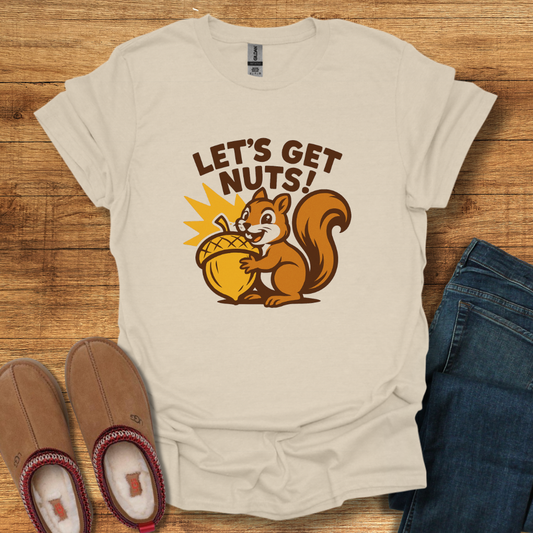 Let’s Get Nuts T-Shirt