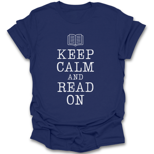 Navy blue t-shirt with 'Keep Calm and Read On' text and book icon on a white background funny book reading literary t shirt