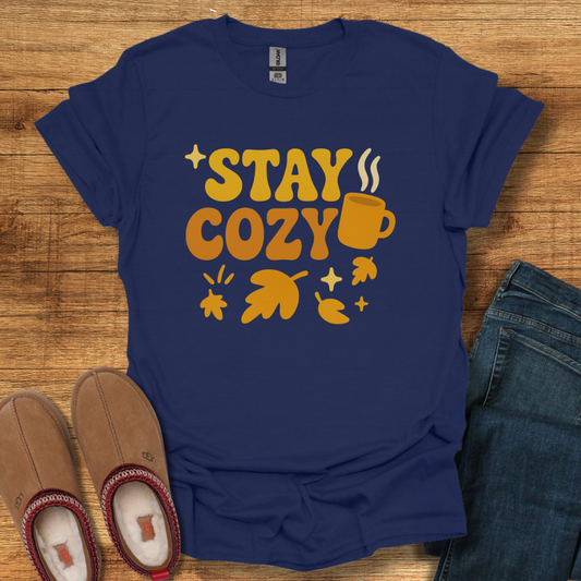 Stay Cozy T-Shirt