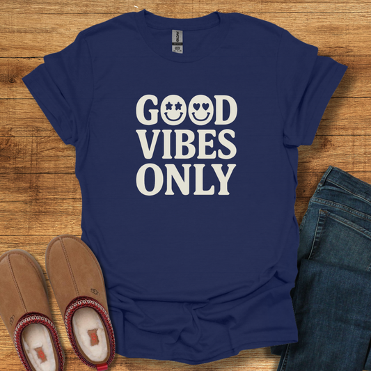 Good Vibes Only T-Shirt