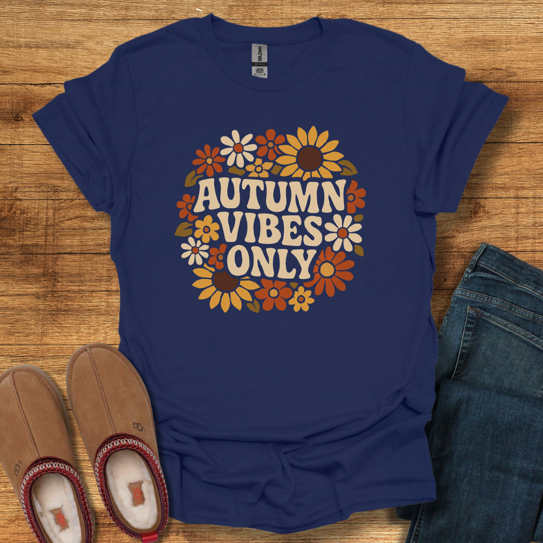 Autumn Vibes Only T-Shirt