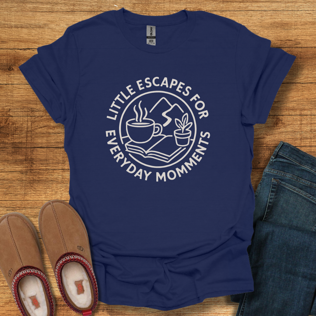 Little Escapes T-Shirt