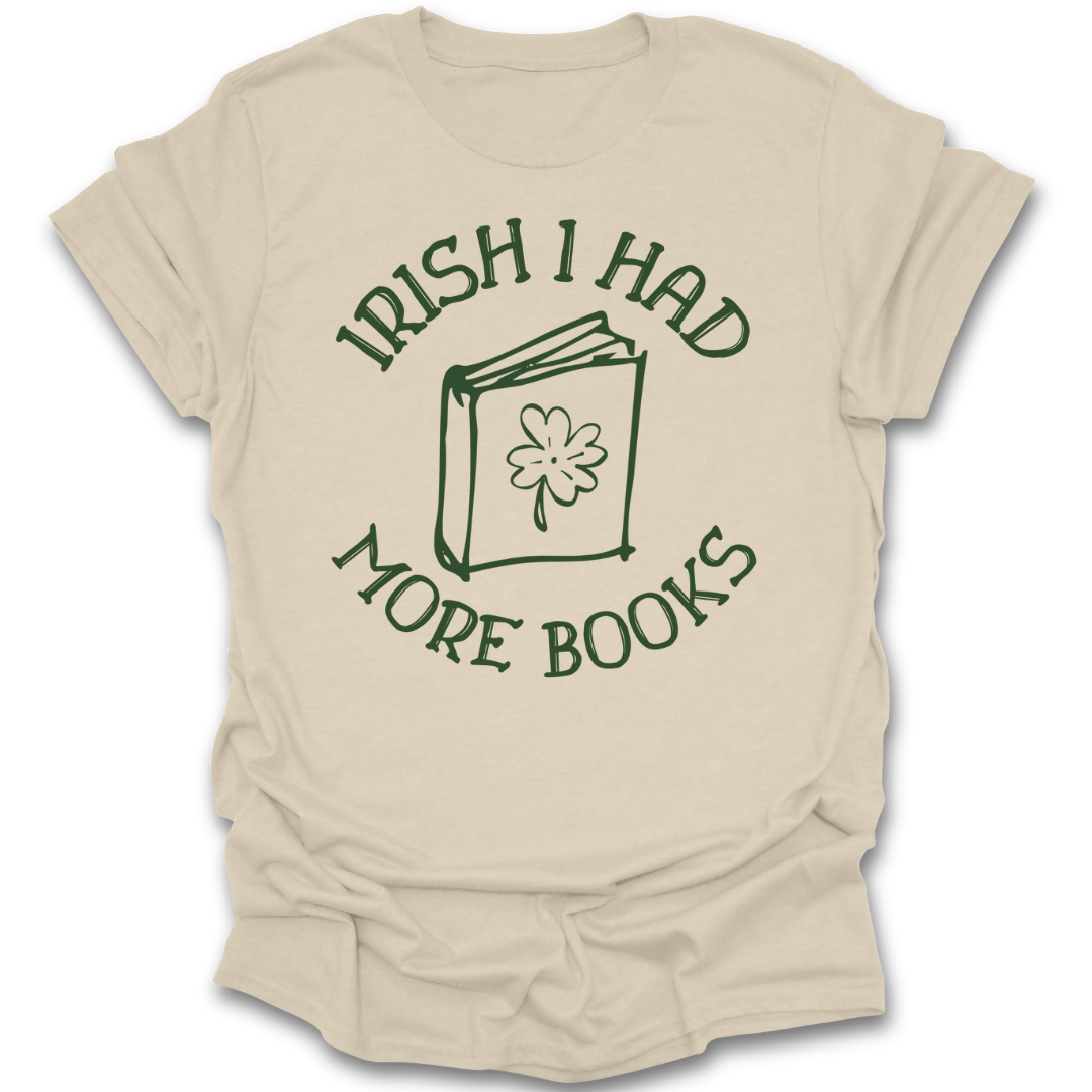 Beige t-shirt with green text and book graphic on a white background st patricks day funny book reading literary t shirt