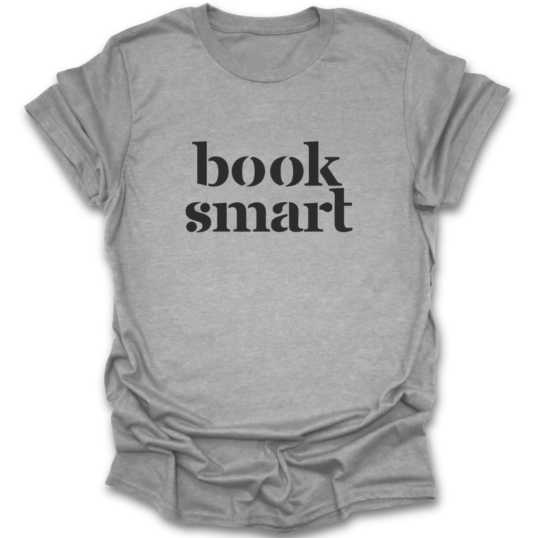 Gray t-shirt with 'book smart' text on a white background funny book reading literary t shirt