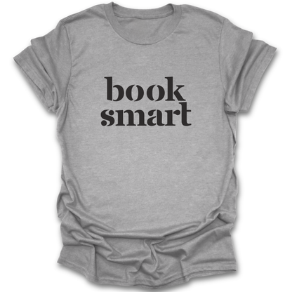 Gray t-shirt with 'book smart' text on a white background funny book reading literary t shirt