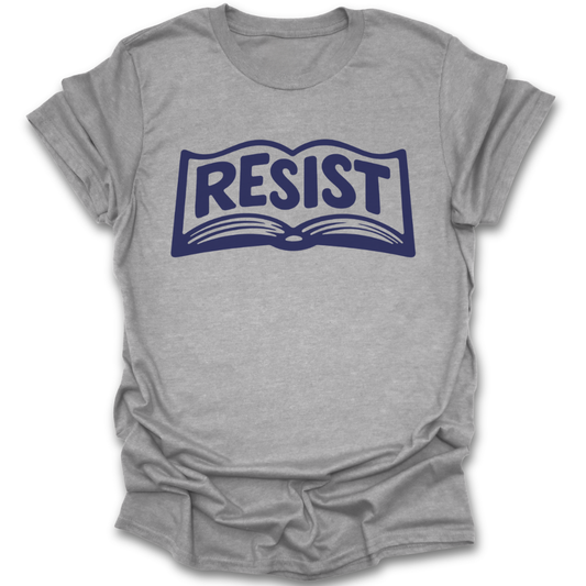 Gray t-shirt with 'RESIST' graphic on a white background  book reading literary t shirt