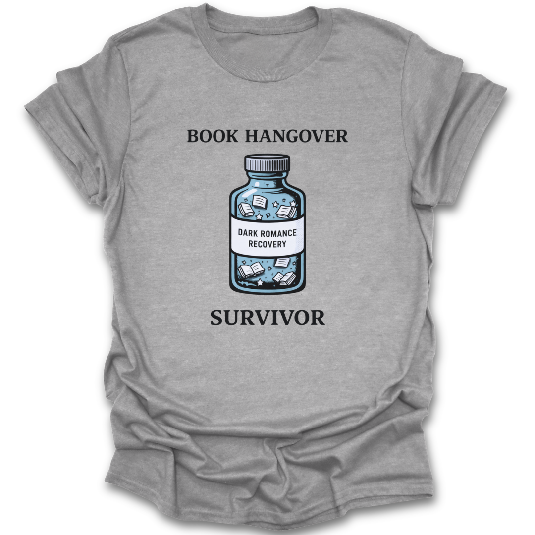Gray t-shirt with a graphic of a bottle labeled 'Dark Romance Recovery' and text 'Book Hangover Survivor' on a white background. dark romance funny book reading literary t shirt