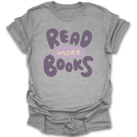 Gray t-shirt with 'Read More Books' text in purple on a white background literary t shirt