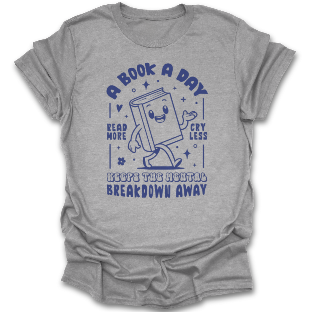 Gray t-shirt with a book-themed graphic and text on a white background mental health funny book reading literary t shirt